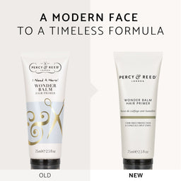 A comparison graphic showing two Percy Reed London Wonder Balm Hair Primer tubes side by side, labeled 'OLD' and 'NEW', with the headline 'A MODERN FACE TO A TIMELESS FORMULA' above on a light beige background.